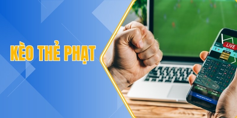 kèo thẻ phạt